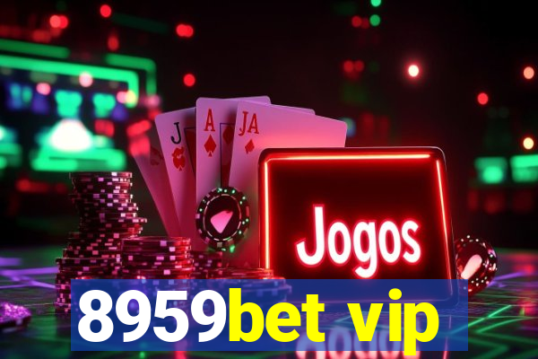 8959bet vip